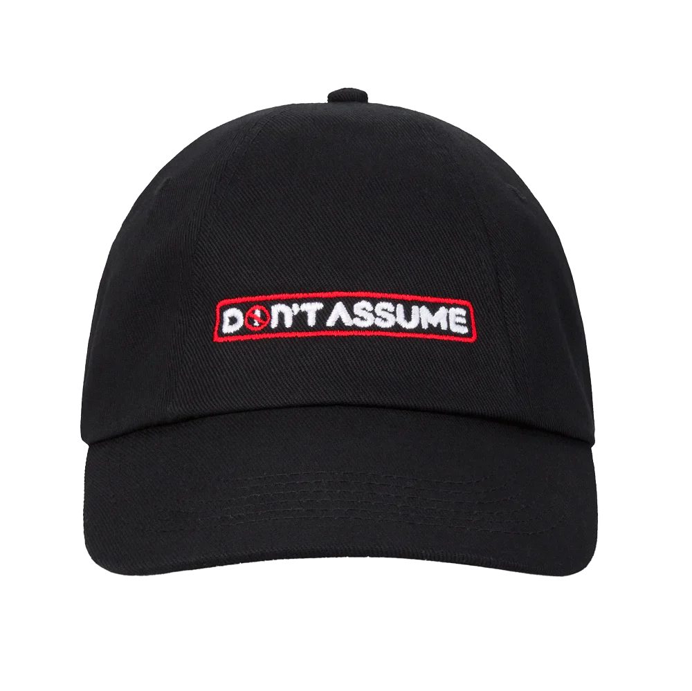 Don't Assume Cap - Black