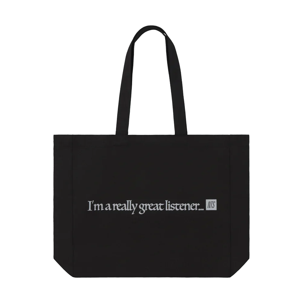 I'm A Really Great Listener Tote Bag